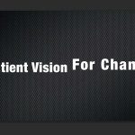 Patient Vision for Change